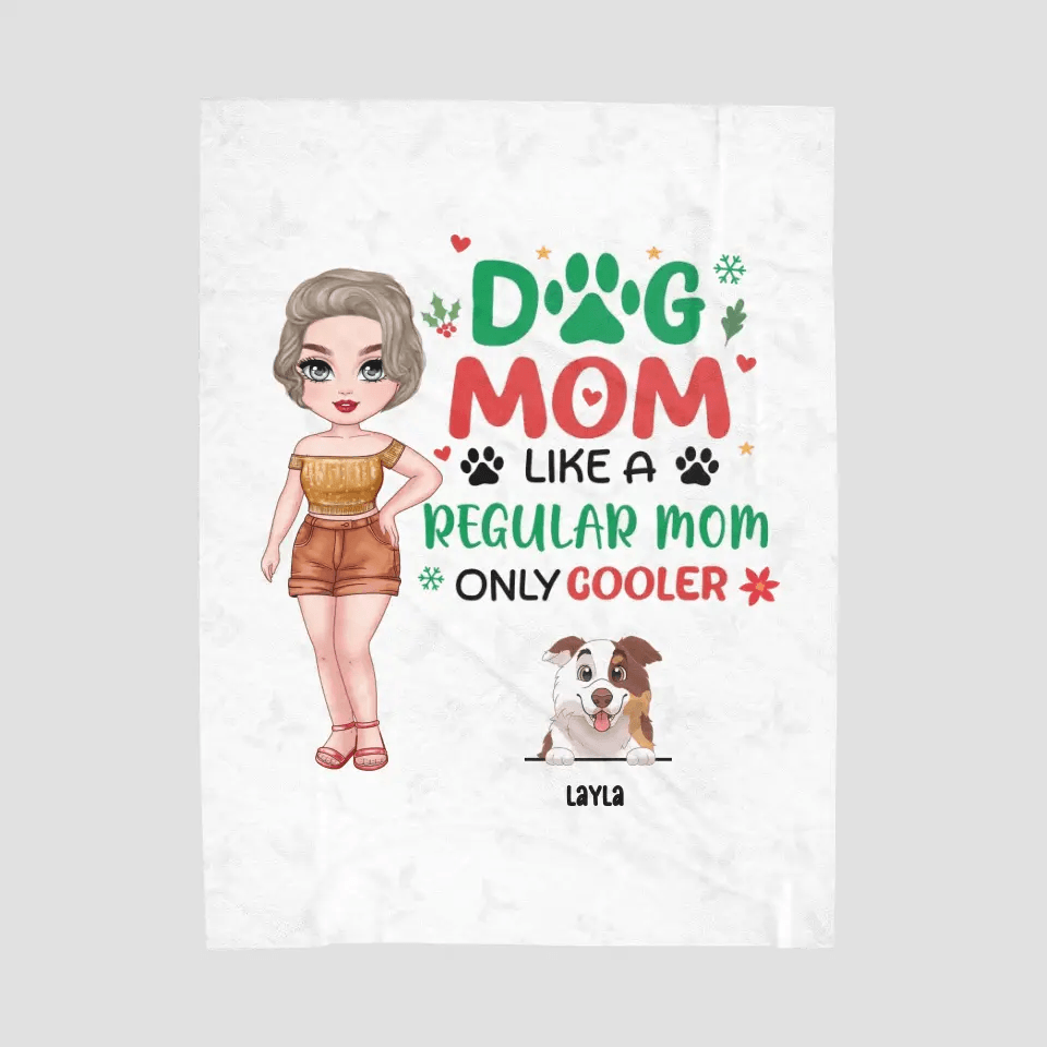 Dog Mom Like A Regular Mom Only Cooler - Custom Name - Personalized Gifts For Dog Lovers - Blanket from PrintKOK costs $ 76.99