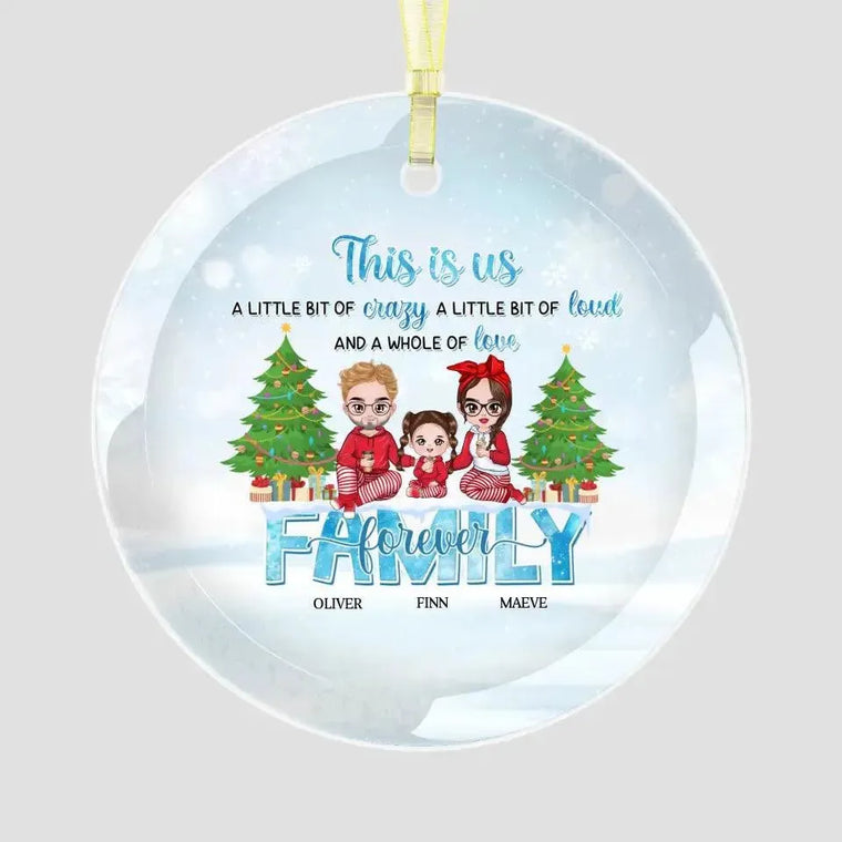 Family Forever - Custom Name - Personalized Gifts For Family - Glass Ornament from PrintKOK costs $ 26.99