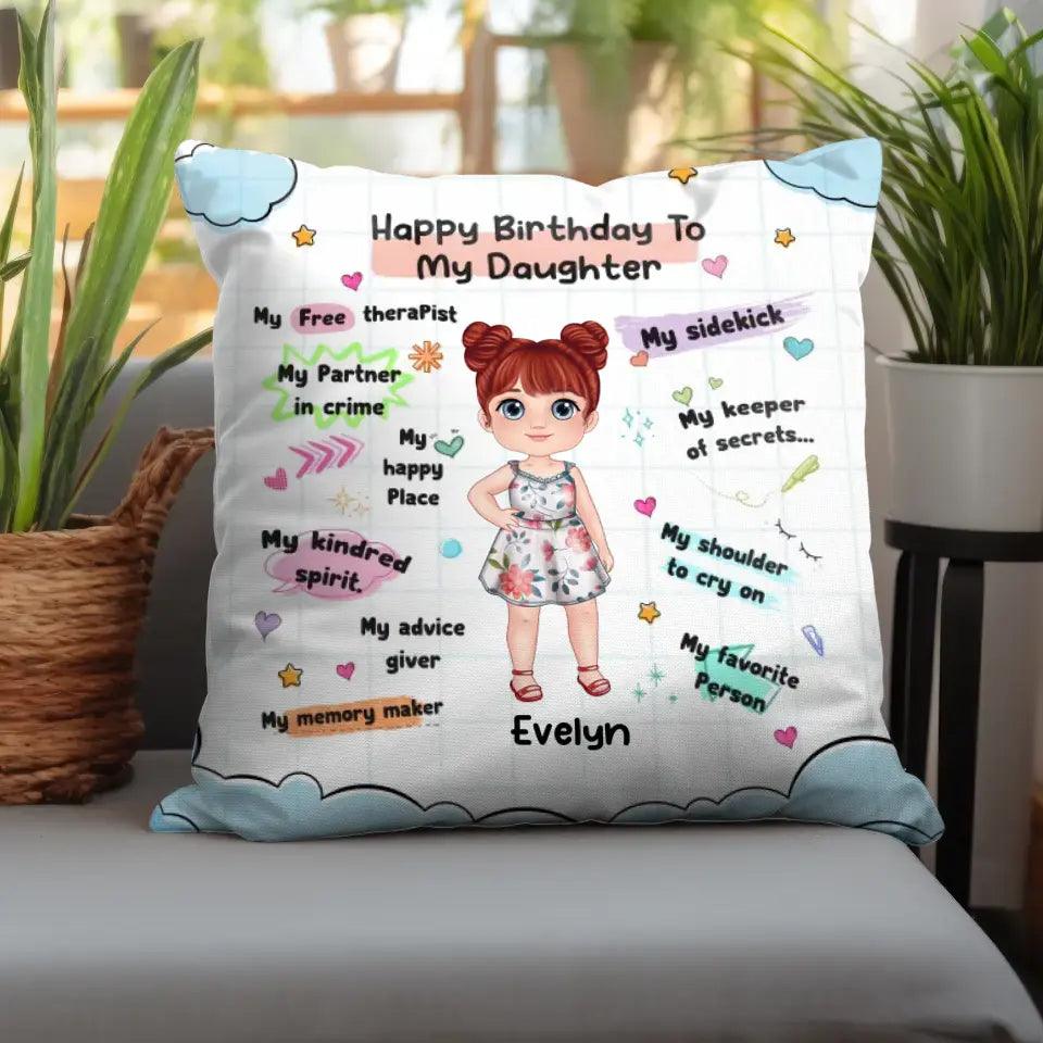 Happy Birthday To My Daughter - Custom Name - Personalized Gifts For Daughter - Pillow from PrintKOK costs $ 38.99