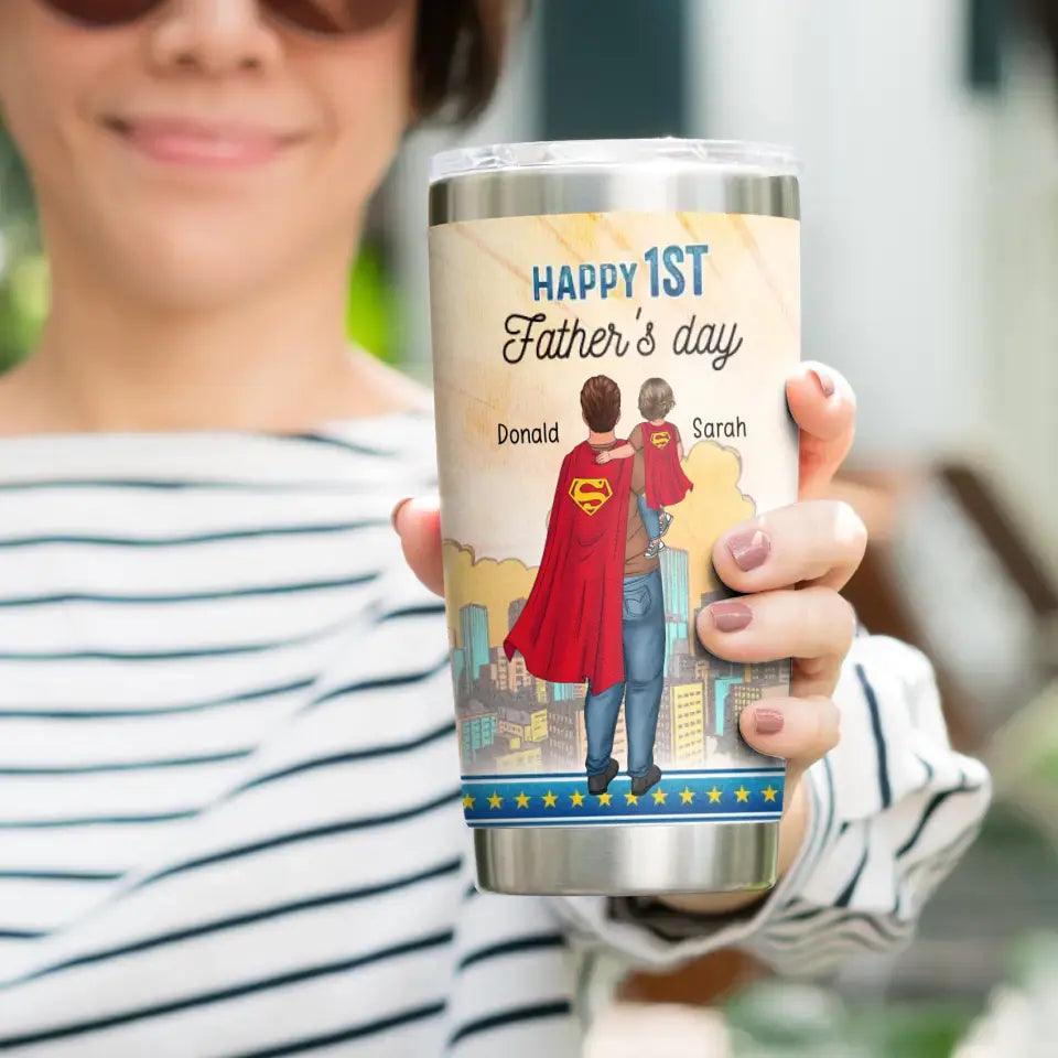 Happy First Father's Day - Custom Name - Personalized Gifts For Dad - 20oz Tumbler from PrintKOK costs $ 35.99