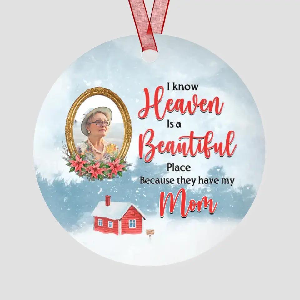 Heaven is the peaceful place - Custom Photo - Personalized Gifts For Mom - Acrylic Ornament from PrintKOK costs $ 19.99
