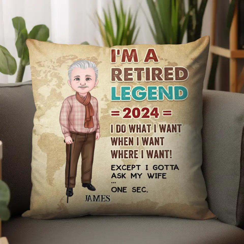 I'm A Retired Legend - Personalized Gifts For Grandpa - Pillow from PrintKOK costs $ 41.99