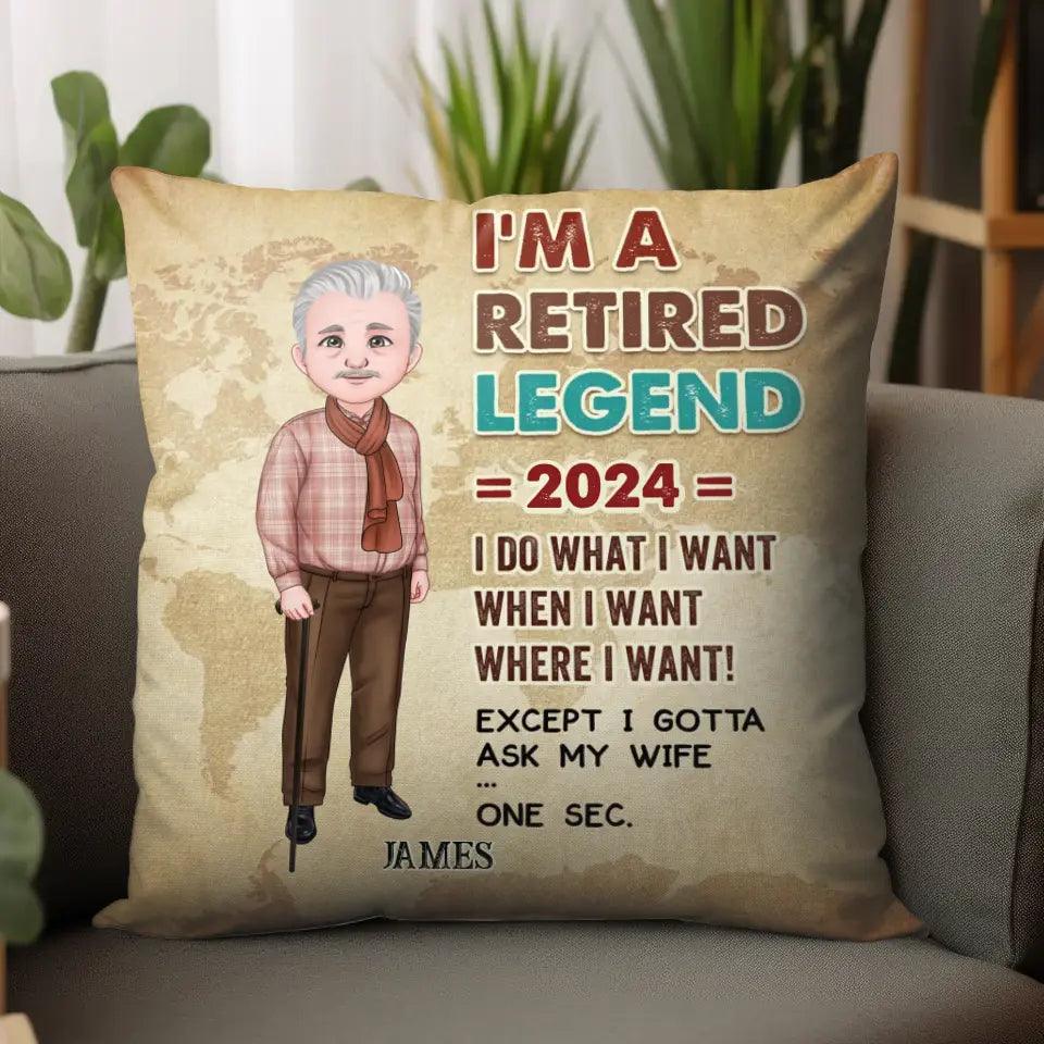I'm A Retired Legend - Personalized Gifts For Grandpa - Pillow from PrintKOK costs $ 38.99