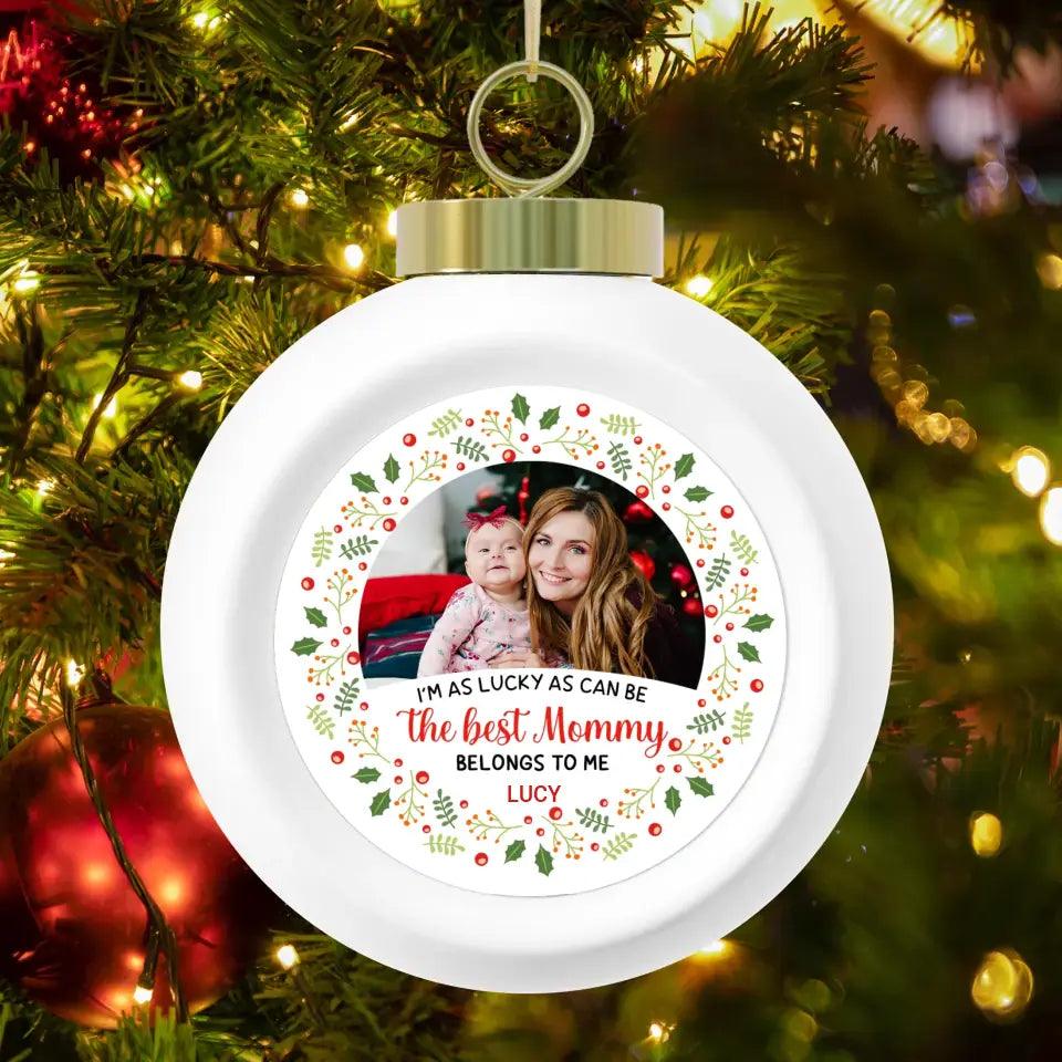 I'm As Lucky As Can Be - Custom Photo - Personalized Gifts For Mom - Glass Ornament from PrintKOK costs $ 19.99