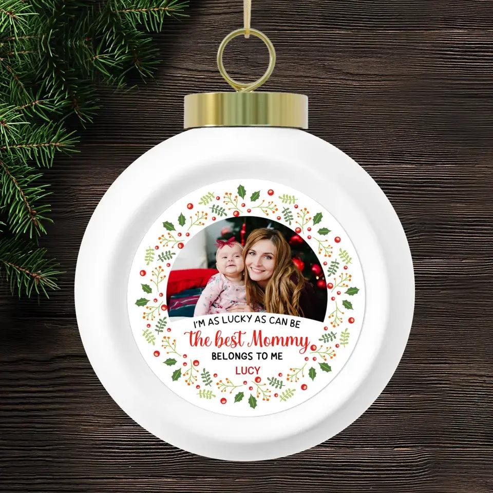 I'm As Lucky As Can Be - Custom Photo - Personalized Gifts For Mom - Glass Ornament from PrintKOK costs $ 26.99