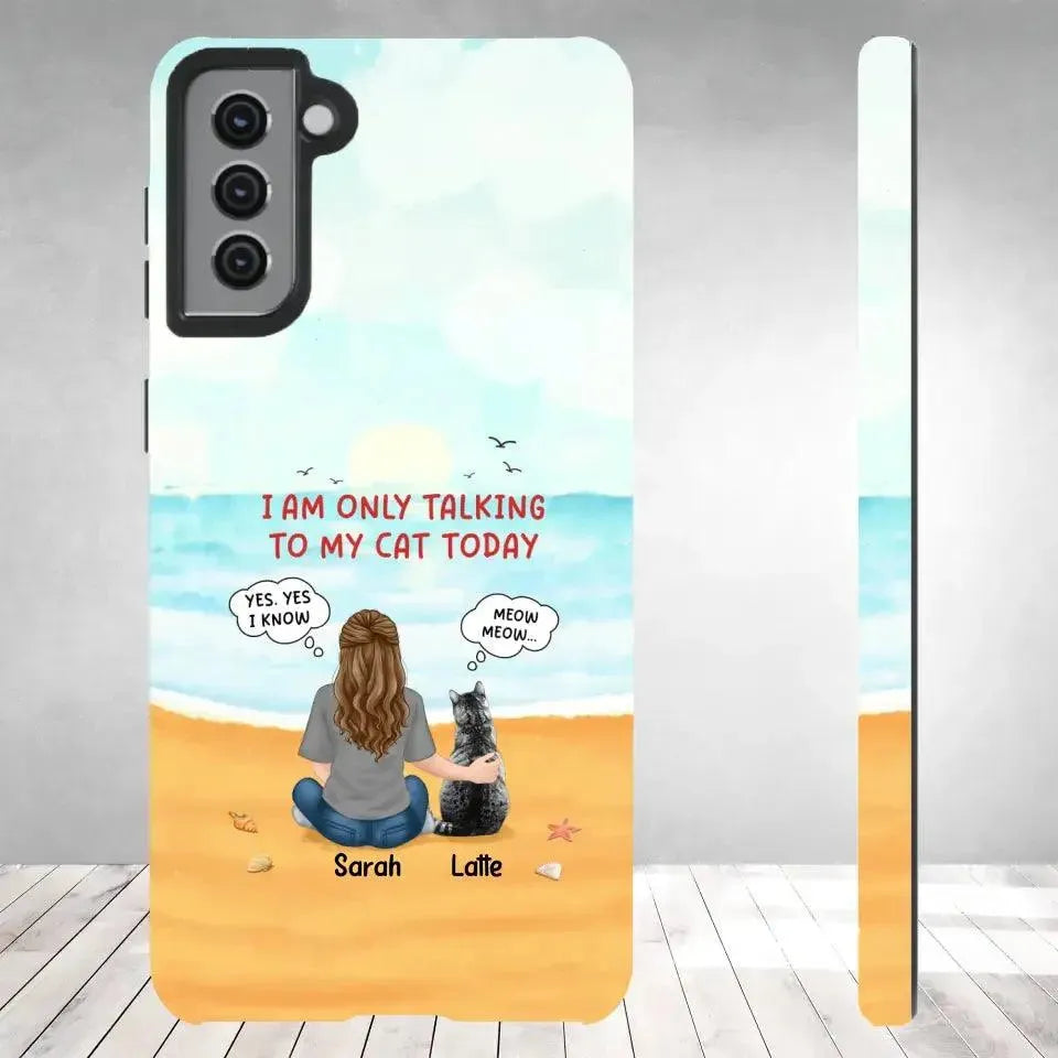 I'm Only Talking To My Cat Today - Personalized Samsung Tough Phone Case from PrintKOK costs $ 29.99