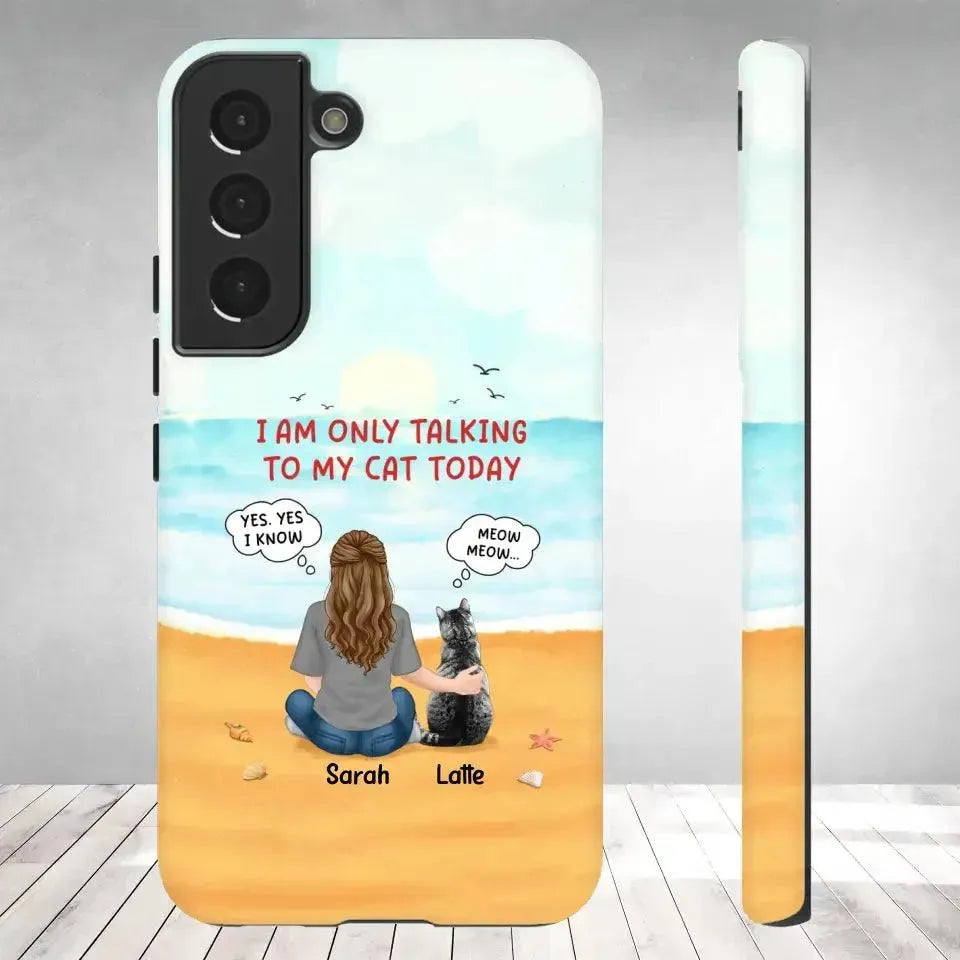 I'm Only Talking To My Cat Today - Personalized Samsung Tough Phone Case from PrintKOK costs $ 29.99