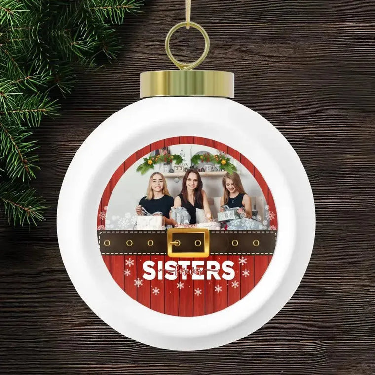 Sister Forever - Custom Photo - Personalized Gifts For Besties - Ceramic Ornament from PrintKOK costs $ 23.99