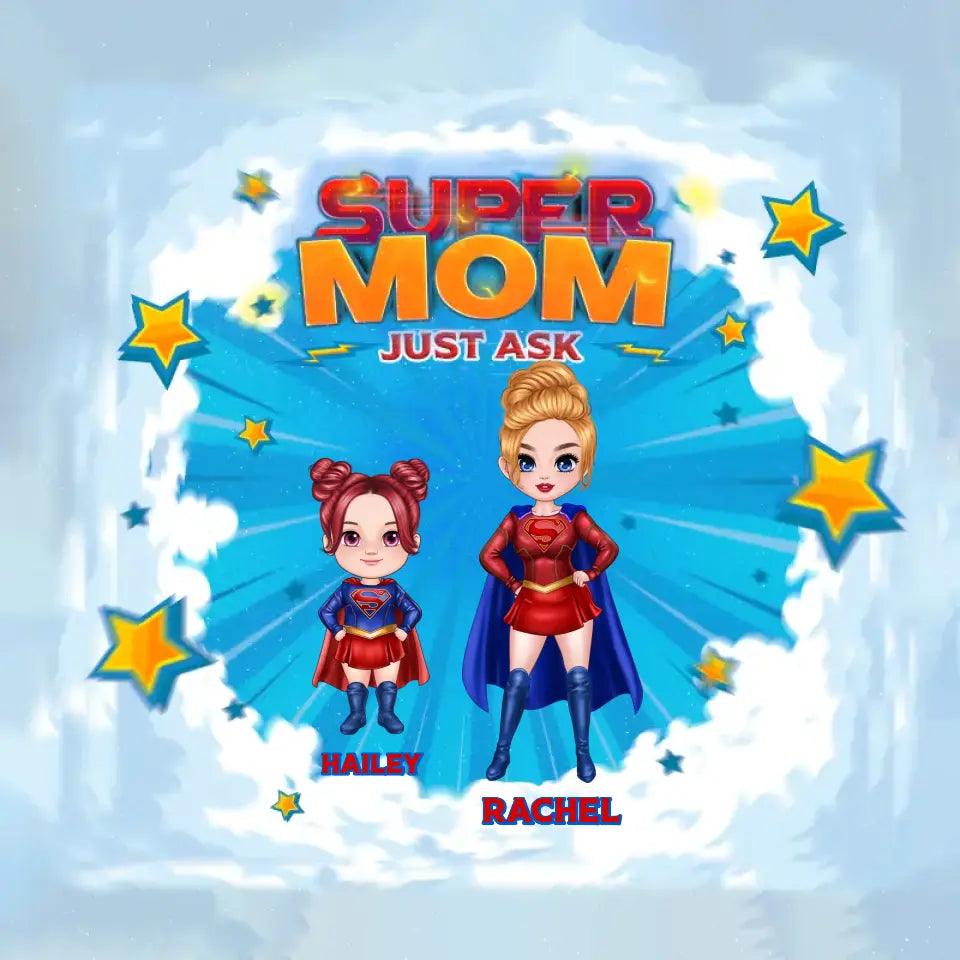 Super Mom, Just Ask - Custom Name - Personalized Gifts For Mom - Pillow from PrintKOK costs $ 38.99