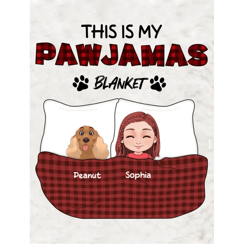 This Is My Pawjamas Blanket - Personalized Blanket from PrintKOK costs $ 47.99