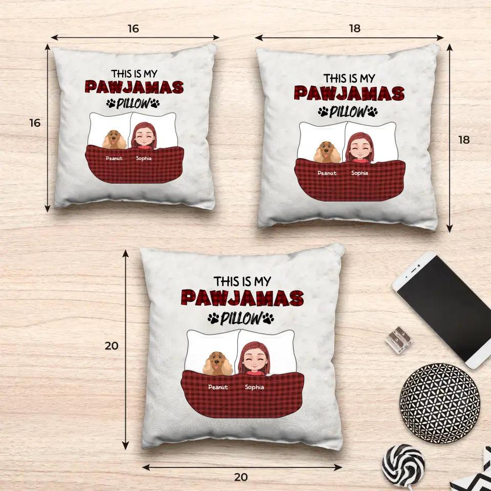 This Is My Pawjamas Pillow - Custom Pet - Personalized Gifts For Dog Lovers - Pillow from PrintKOK costs $ 38.99