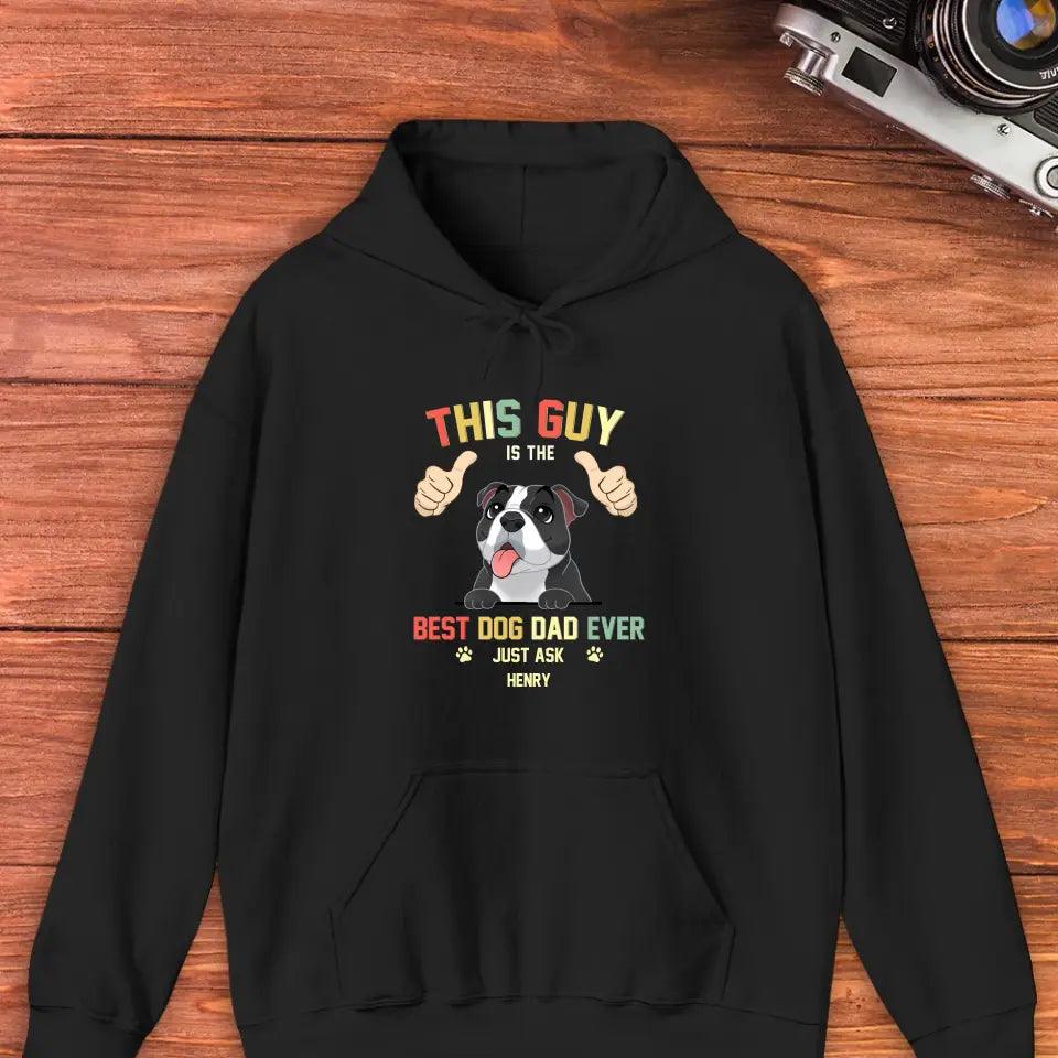 This Is The Best Dog Dad - Custom Name - Personalized Gifts For Dog Lovers - Unisex Hoodie from PrintKOK costs $ 51.99