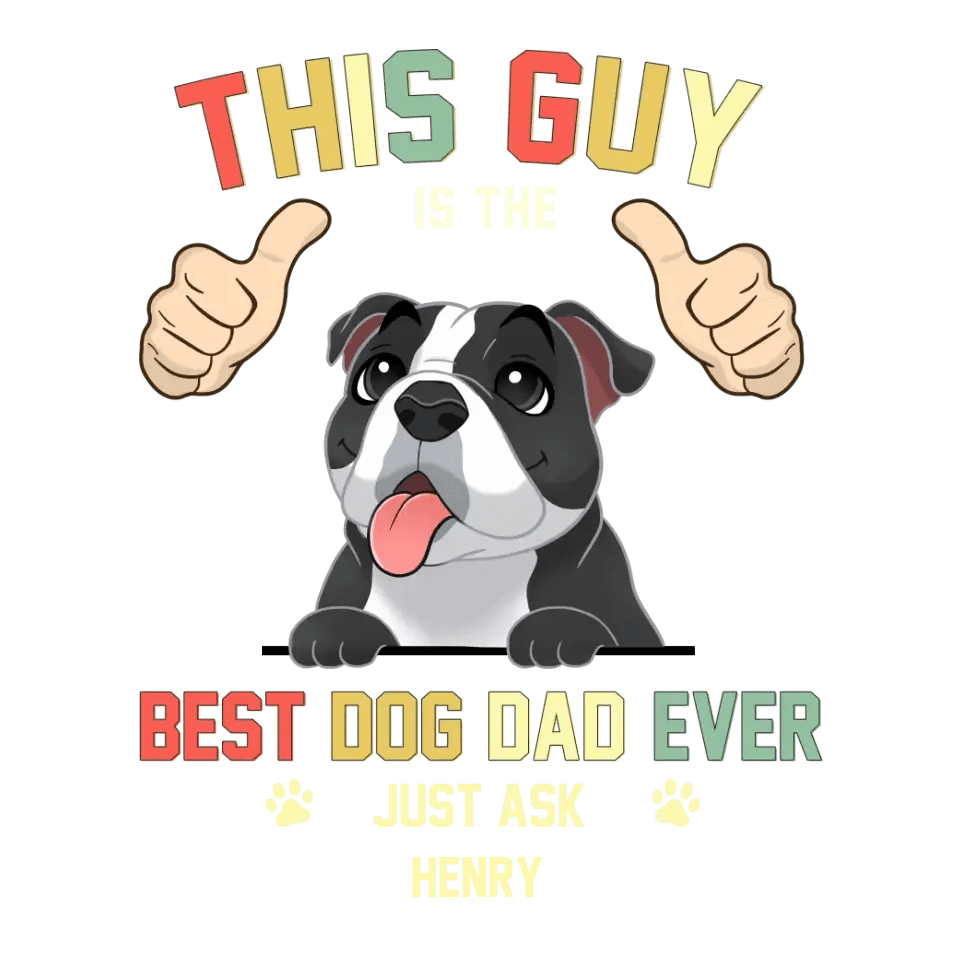 This Is The Best Dog Dad - Custom Name - Personalized Gifts For Dog Lovers - Unisex T-shirt from PrintKOK costs $ 29.99