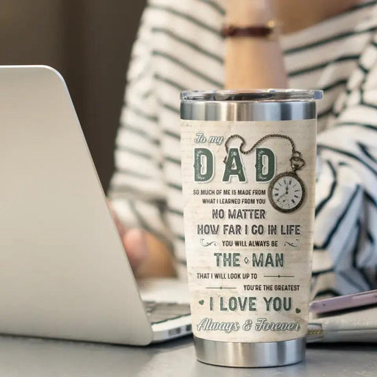 To My Dad - Custom Name - Personalized Gifts For Dad - 20oz Tumbler from PrintKOK costs $ 35.99