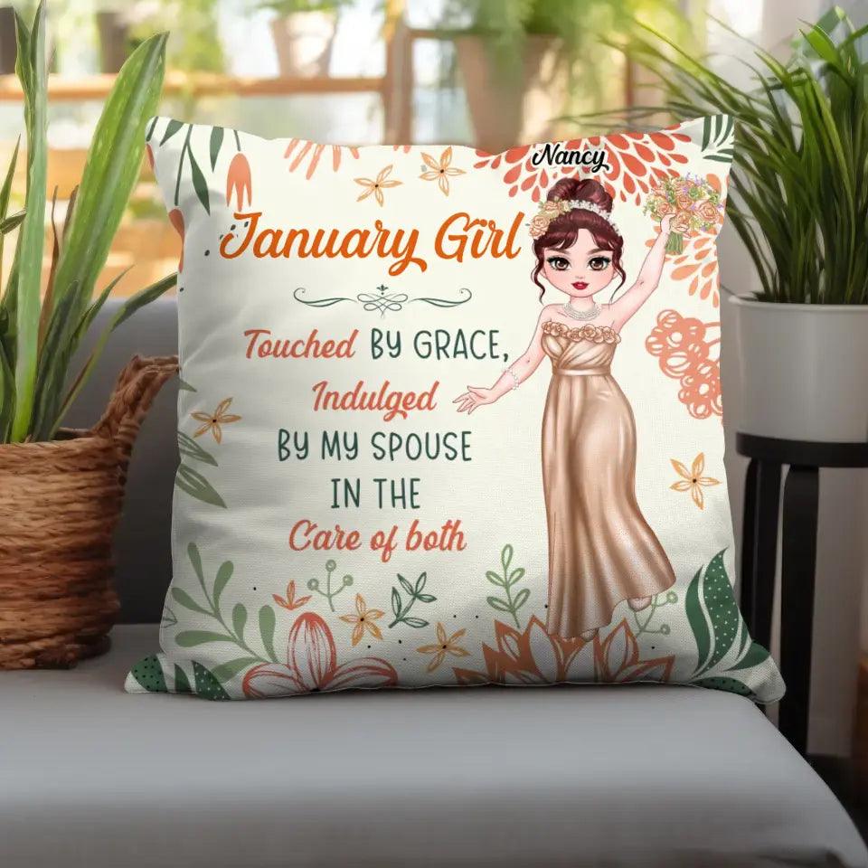 Touched By Grace - Custom Month - 
 Personalized Gifts For Her - Pillow from PrintKOK costs $ 38.99