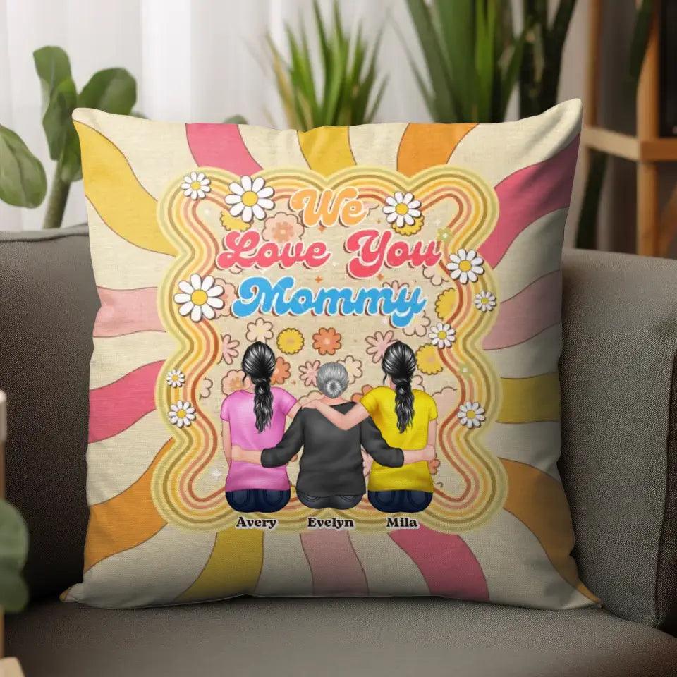 We Love You Mommy - Custom Name - Personalized Gifts For Mom - Pillow from PrintKOK costs $ 41.99