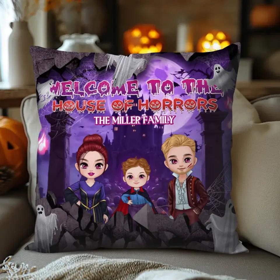 Welcome To The House Of Horrors - Custom Text - Personalized Gifts For Family - Pillow from PrintKOK costs $ 38.99