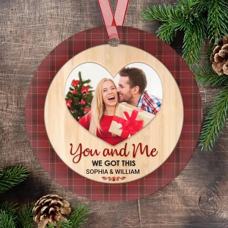 You And Me We Got This - Custom Photo - Personalized Gifts For Couples - Ceramic Ornament from PrintKOK costs $ 23.99